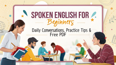 Spoken English for Beginners – Daily Conversations, Practice Tips & Free PDF